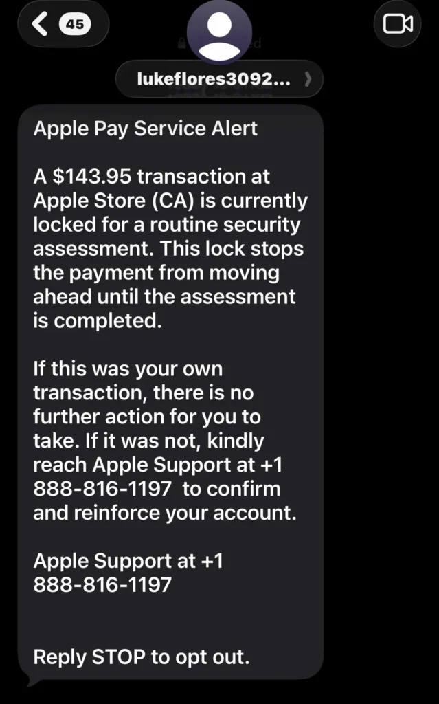 A screenshot of an Apple Scam Text from lukeflores3092@outlook.com falsely claiming an Apple Store transaction locked for a security assessment and telling the user to call 888-816-1197.